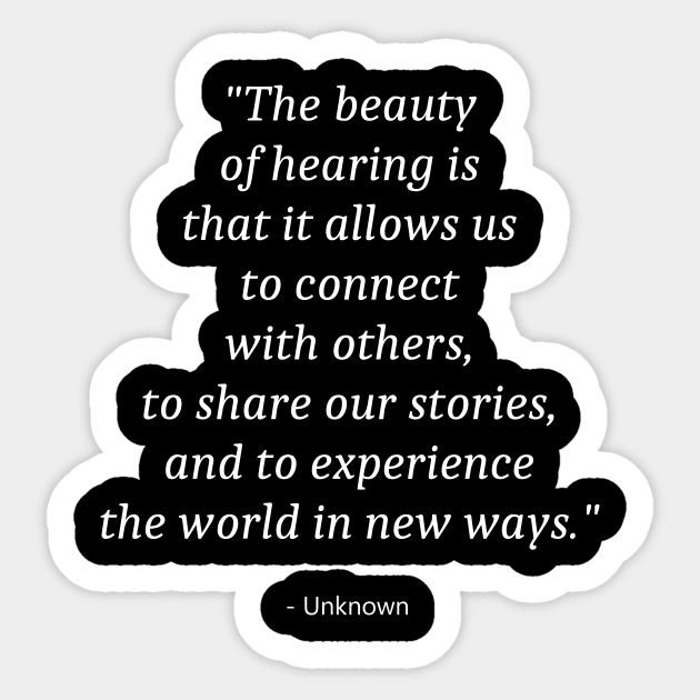 Quote About World Hearing Day Sticker by Fandie